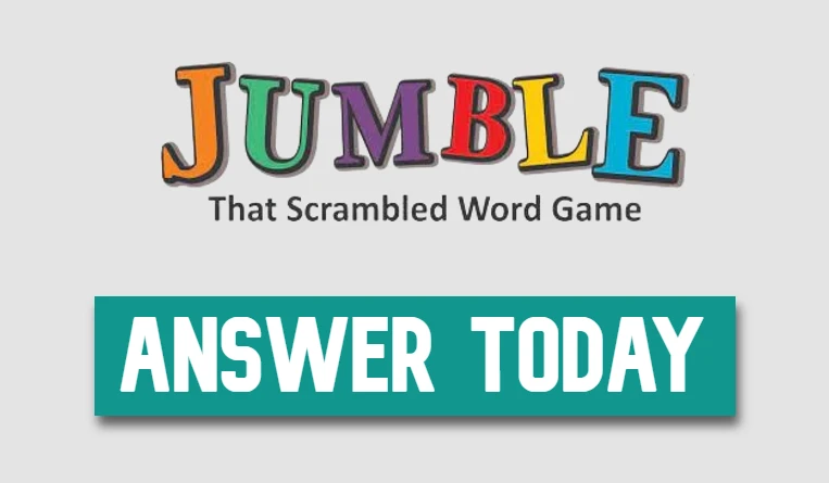 Jumble Answer Today