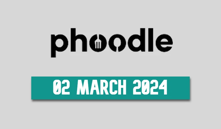 Phoodle [02 March 2024] Hints & Answer