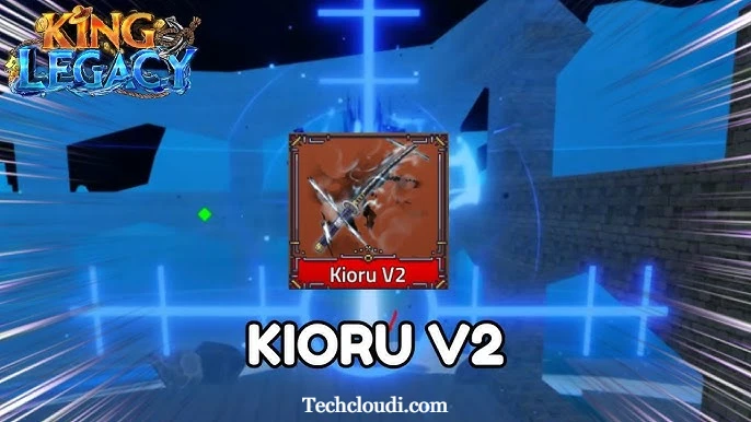 King Legacy Kioru V2 Guide – How to Get Update 7